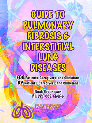 cover image of Guide to Pulmonary Fibrosis & Interstitial Lung Diseases